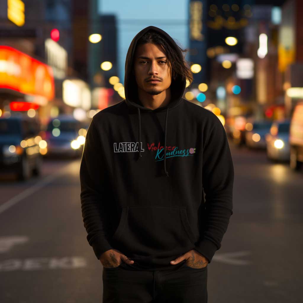 Lateral Kindness 49Dzine Novelty Hoodie